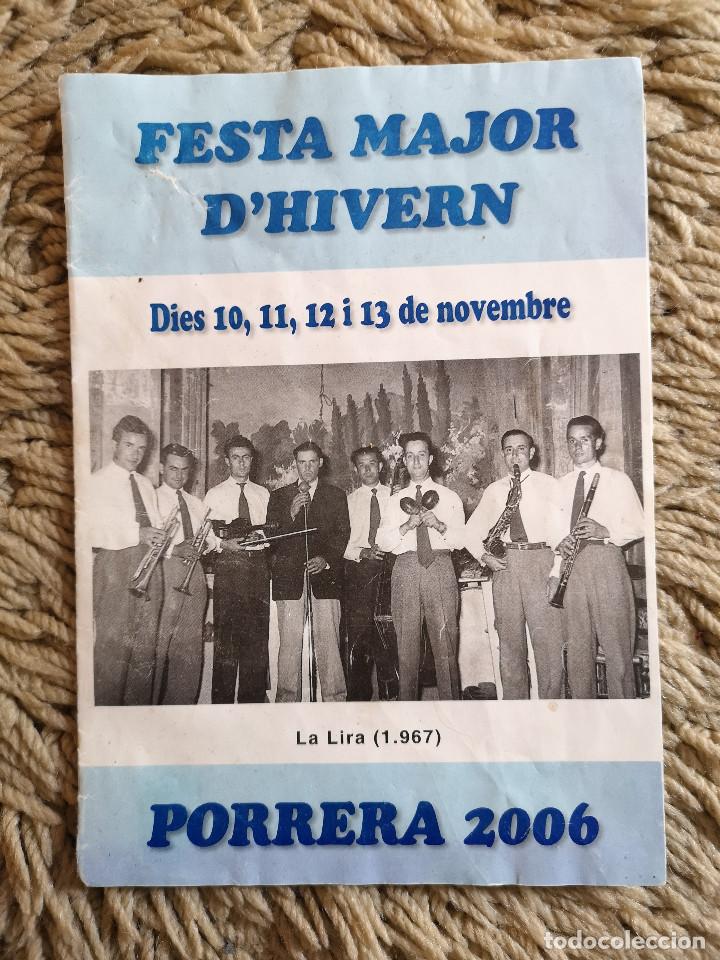 Coleccionismo: PROGRAMA - FIESTA MAYOR DE PORRERA ( TARRAGONA ) A&ntilde;o 2006