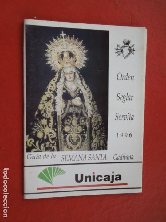 Coleccionismo: GU&Iacute;A/ITINERARIO DE LA SEMANA SANTA GADITANA - C&Aacute;DIZ 1996 - ORDEN SEGLAR SERVITA.