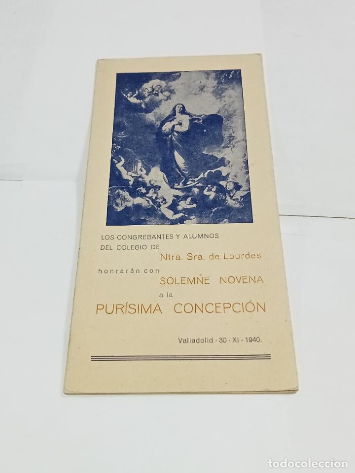 Collezionismo: PROGRAMA. COLEGIO NTRA SRA DE LOURDES. NOVENA A LA PURISIMA CONCEPCION. 1940. VALLADOLID