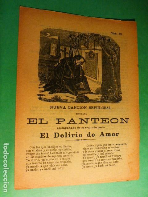 Coleccionismo: PLIEGO DE CORDEL CANCION SEPULCRAL EL PANTEON EL DELIRIO DE AMOR IMPRENTA RAYNAUD BARCELONA
