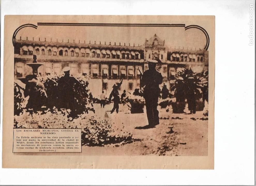 Colecionismo: A&Ntilde;O 1934 RECORTE PRENSA MEXICO PROTESTA ESTUDIANTES ESCOLARES MEXICANOS CONTRA EL MARXISMO