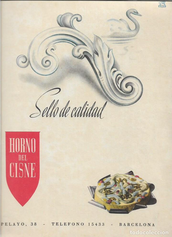Collezionismo: A&Ntilde;O 1949 RECORTE PRENSA PUBLICIDAD HORNO DEL CISNE CALLE PALYO 38 BARCELONA