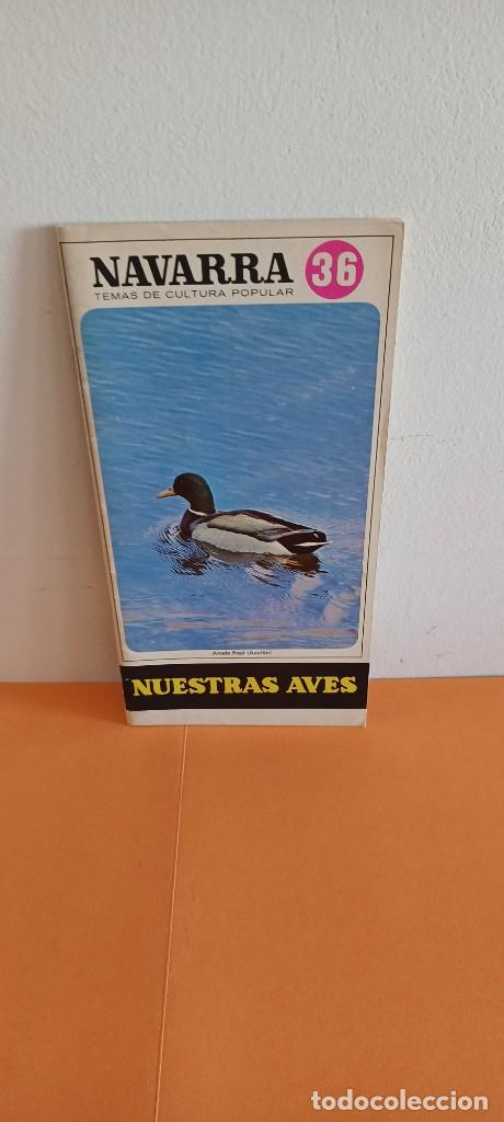 Coleccionismo: Nuestras aves - Temas de cultura popular Navarra - n&ordm; 36 - Juan Jes&uacute;s Iribarren