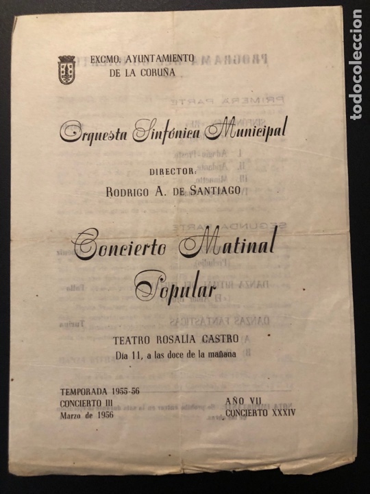 Coleccionismo: Programa teatro Rosal&iacute;a De Castro La Coru&ntilde;a 1956 orquesta sinf&oacute;nica Rodrigo A De Santiago 7