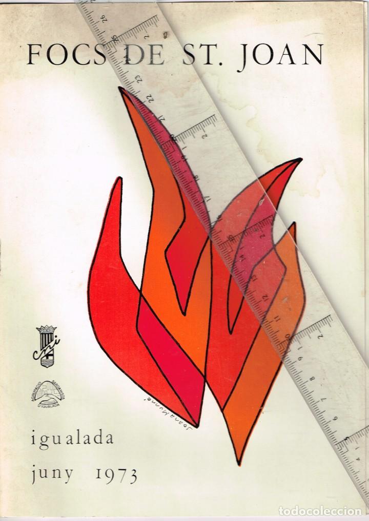 Coleccionismo: 1973 Juny IGUALADA FOCS DE ST. JOAN - CNI - AGRUPACI&Oacute; SARDANISTA D&acute;IGUALADA - PORTADA JOANA MUNN&Eacute;