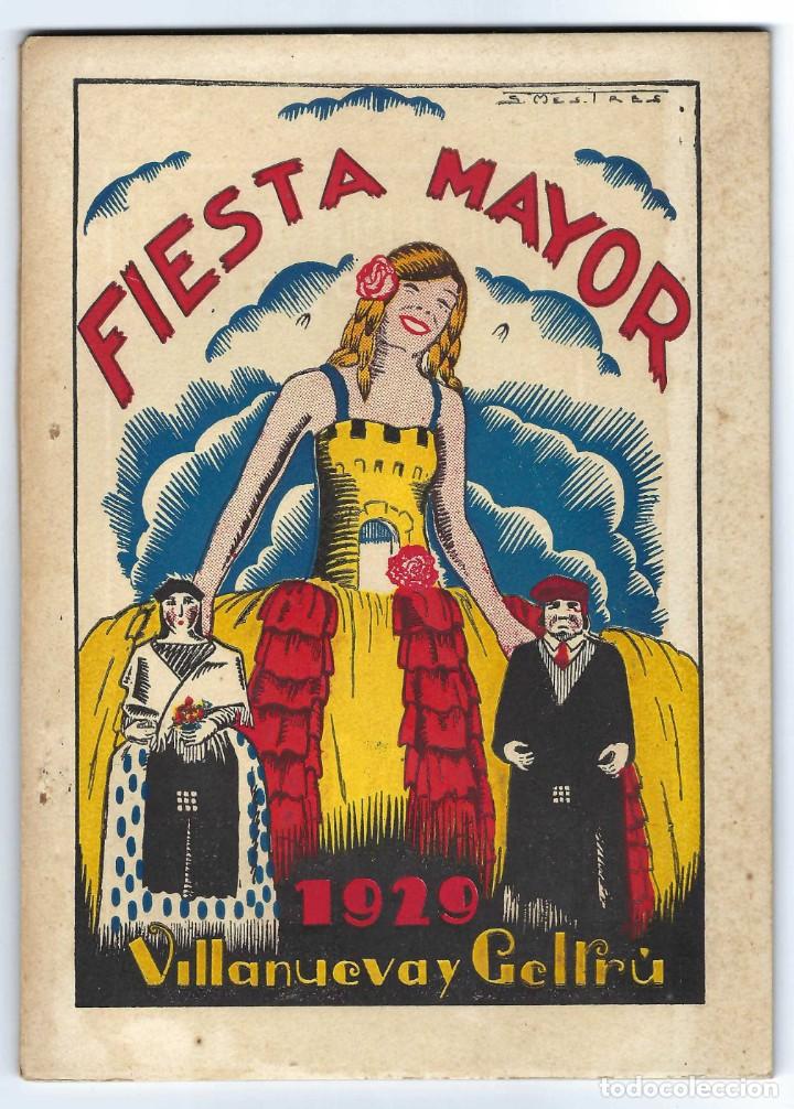 Coleccionismo: FIESTA MAYOR VILLANUEVA Y GELTR&Uacute;. PORTADA ILUSTRADA POR MESTRES- 1929. PUBLICIDAD CITRO&Eacute;N. PIC NIC