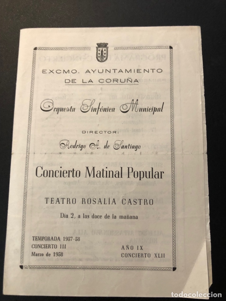 Coleccionismo: Programa teatro Rosal&iacute;a De Castro 1958 orquesta sinf&oacute;nica municipal Rodrigo A De Santiago 7
