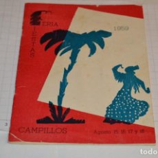 Coleccionismo: AÑO 1959 CAMPILLOS - MÁLAGA / PROGRAMA FERIA Y FIESTAS - AGOSTO 15, 16, 17 Y 18 ¡MUY RARO Y DÍFICIL!. Lote 340815838