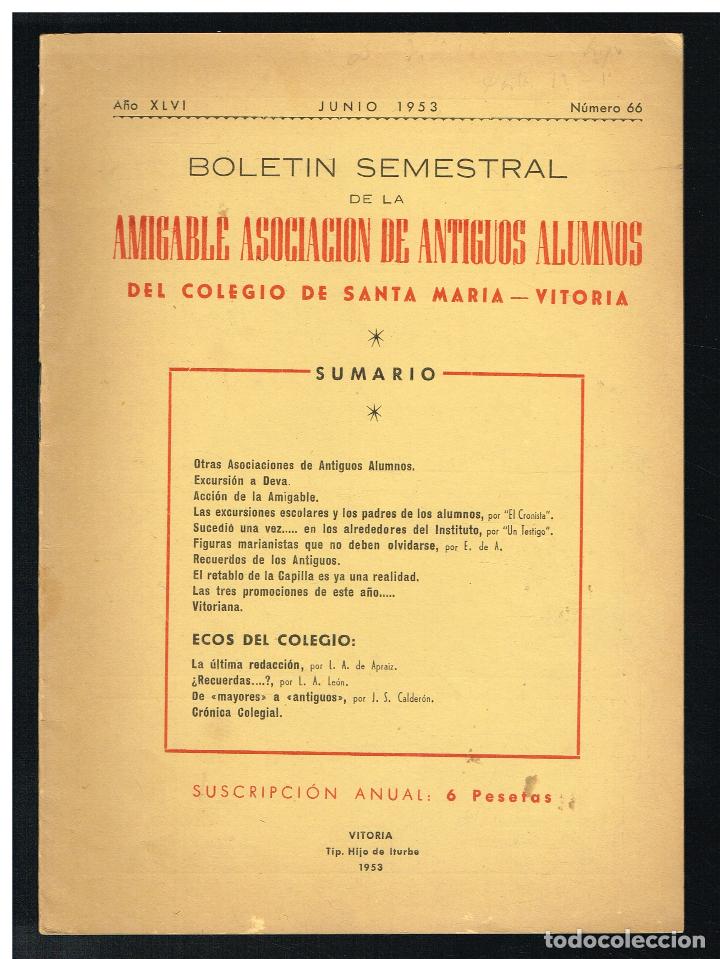 Collectionnisme: COLEGIO SANTA MAR&Iacute;A DE VITORIA - BOLET&Iacute;N AMIGABLE ASOCIACI&Oacute;N DE ANTIGUOS ALUMNOS N&ordm; 66 - 1953