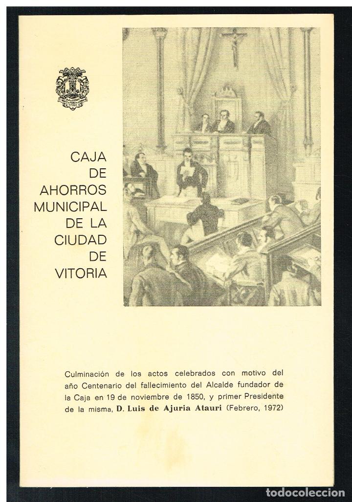 Collezionismo: CULMINACI&Oacute;N ACTOS MOTIVO CENTENARIO FALLECIMIENTO ALCALDE FUNDADOR CAJA LUIS DE AJURIA ATAURI - 1972