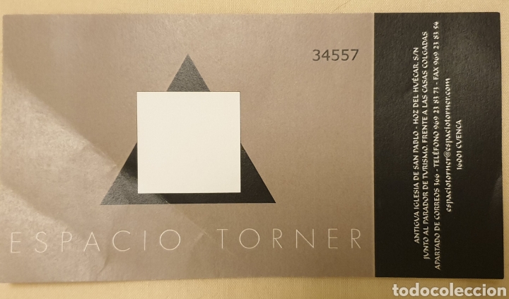 Coleccionismo: ENTRADA ESPACIO TORNER CUENCA - Foto 1