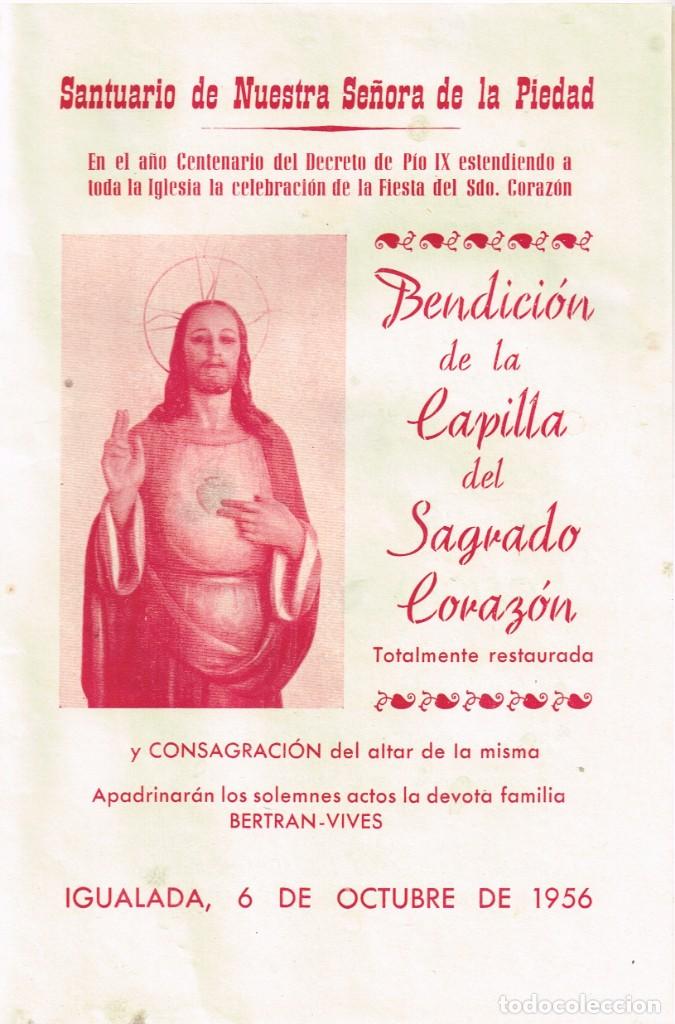 Coleccionismo: 1956 Igualada Santuario Ntra. Sra. Piedad Bendici&oacute;n Capilla Sagrado Coraz&oacute;n, Consagraci&oacute;n Altar