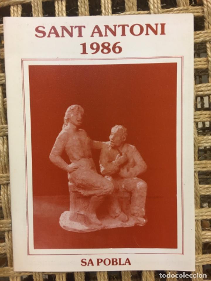 Coleccionismo: FESTES SANT ANTONI, SA POBLA, MALLORCA, 1986