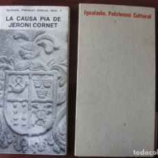 Coleccionismo: IGUALADA PATRIMONI CULTURAL Nº7 CAUSA PIA JERONI CORNET COMPLET
