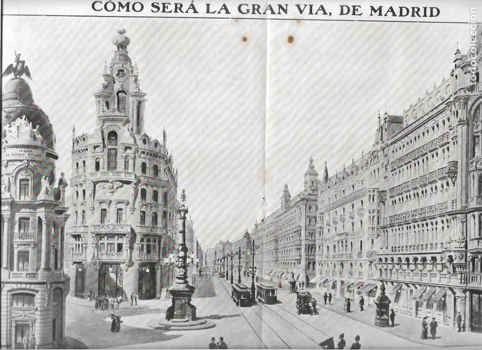 Coleccionismo: &Ntilde;O 1910 RECORTE PRENSA URBANISMO PROYECTO URBANISTICO DE LA GRAN VIA DE MADRID CALLE ALCALA SAN LUIS