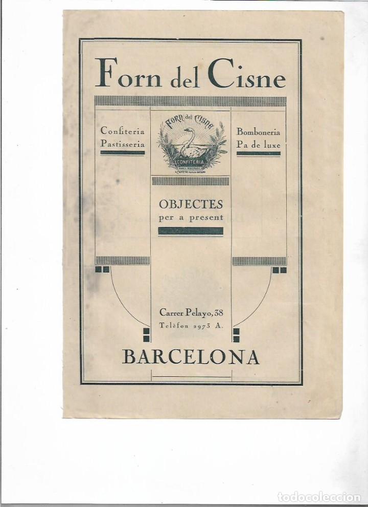 Colecionismo: A&Ntilde;O 1921 PUBLICIDAD EN CATALAN FORN DEL CISNE BOMBONES DULCES PASTELERIA CONFITERIA BCNA