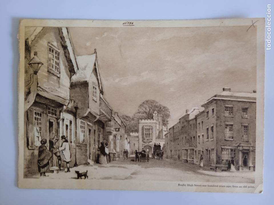 Sammelleidenschaft Papier: RUGBY HIGH STREET ONE HUNDRED YEARS; FROM AN OLD PRINT - HITSA - TOTAL: 20.7 X 14.5 cm.