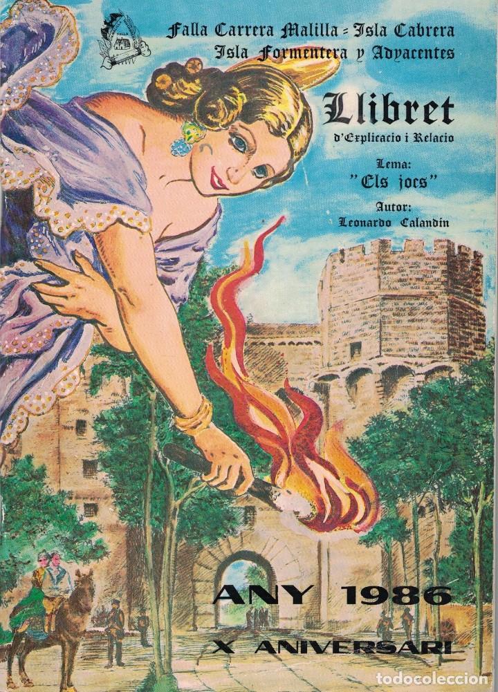 Collezionismo: (CA-017) - LLIBRET FALLA CARRERA MALILLA - ISLA CABRERA 1986 - X ANIVERSARIO