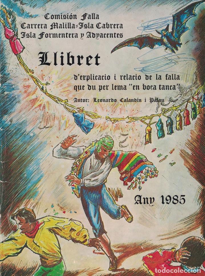 Collezionismo: (CA-017) - LLIBRET FALLA CARRERA MALILLA - ISLA CABRERA 1985