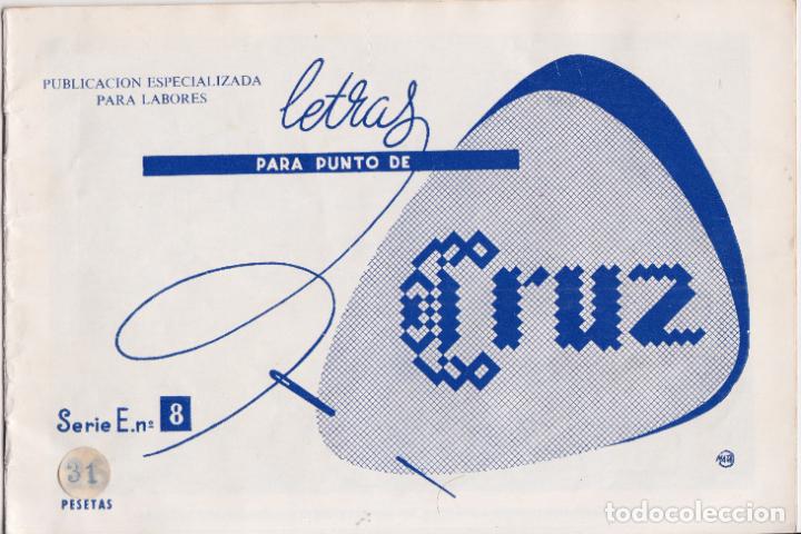 Collecting paper: PUBLICACION ESPECIALIZADA PARA LABORES LETRAS PARA PUNTO DE CRUZ - SERIE E. N&ordm;8