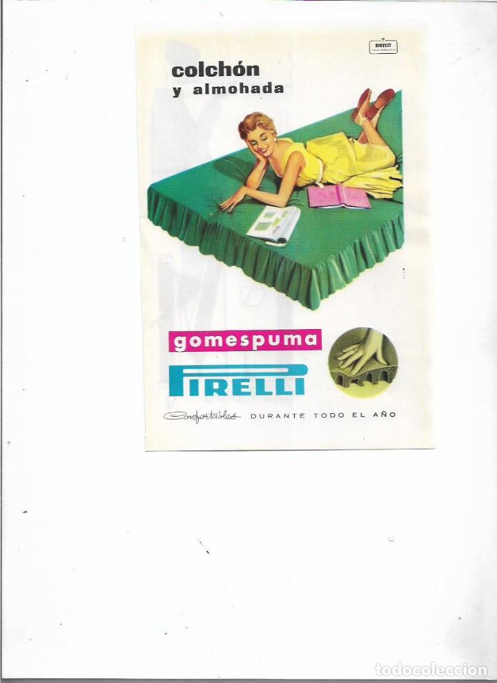 Collectionnisme: A&Ntilde;O 1956 RECORTE PRENSA PUBLICIDAD PIRELLI GOMESPUMA COLCHON ALMOHADA