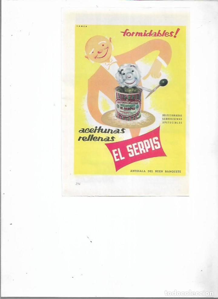 Collectionnisme: A&Ntilde;O 1956 RECORTE PRENSA PUBLICIDAD ACEITUNAS RELLENAS EL SERPIS ALCOI ALCOY PUBLICIDAD LANZA
