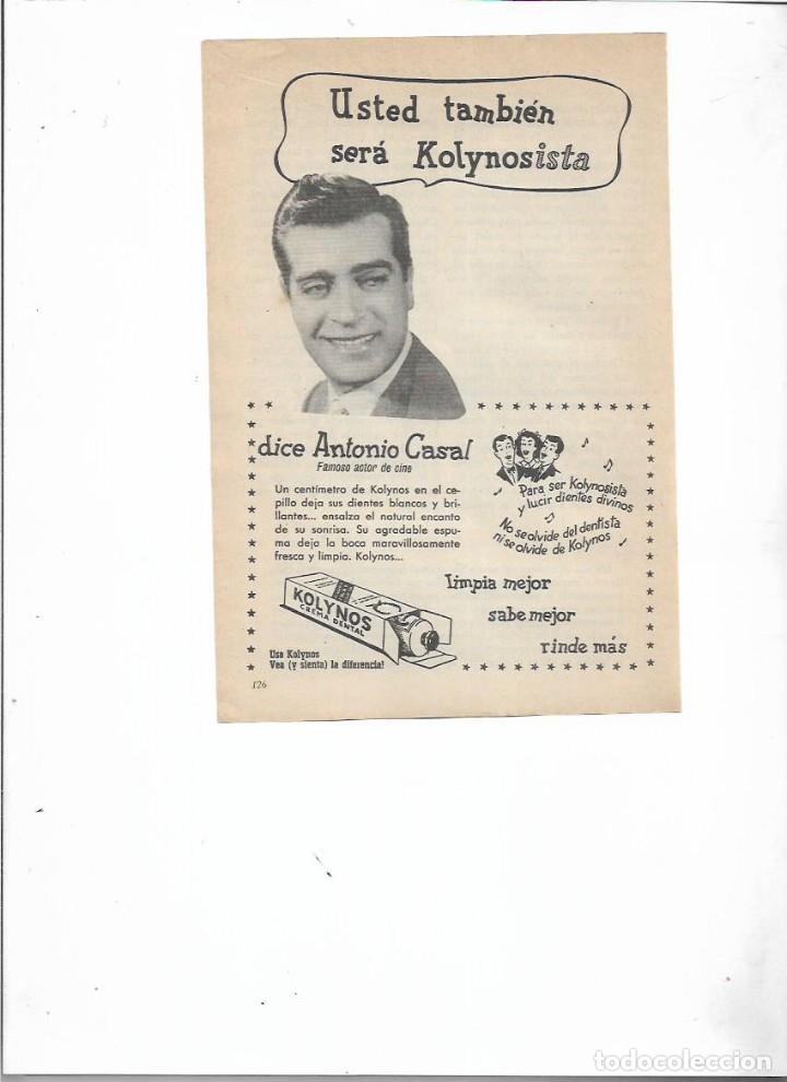 Collezionismo: A&Ntilde;O 1956 RECORTE PRENSA PUBLICIDAD CREMA DENTAL DENTIFRICO KOLYNOS ACTOR ANTONIO CASAL