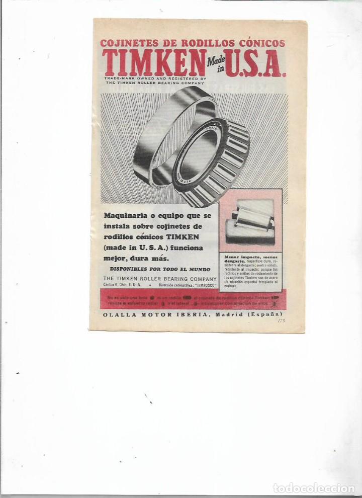 Collectionnisme: A&Ntilde;O 1956 RECORTE PRENSA PUBLICIDAD COJINETES DE RODILLOS CONICOS TIMKEN OLALLA MOTOR IBERICA MAQUINA