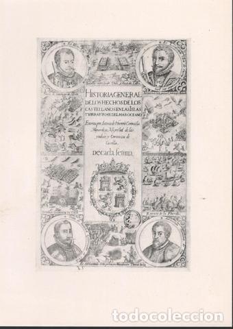 Sammelleidenschaft Papier: L&aacute;mina: HISTORIA GENERAL DE LOS HECHOS DE LOS CASTELLANOS EN LAS ISLAS Y TIERRA FIRME DEL MAR OCEANO