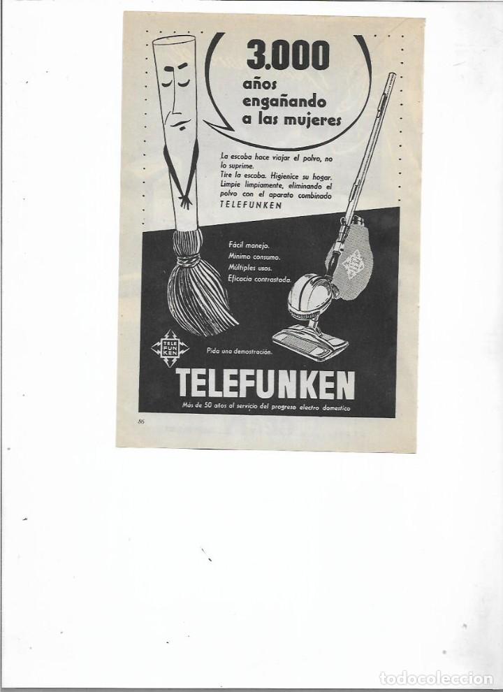 Collectionnisme: A&Ntilde;O 1956 RECORTE PRENSA PUBLICIDAD TELEFUNKEN ELECTRODOMESTICOS ASPIRADORA LIMPIEZA HOGAR