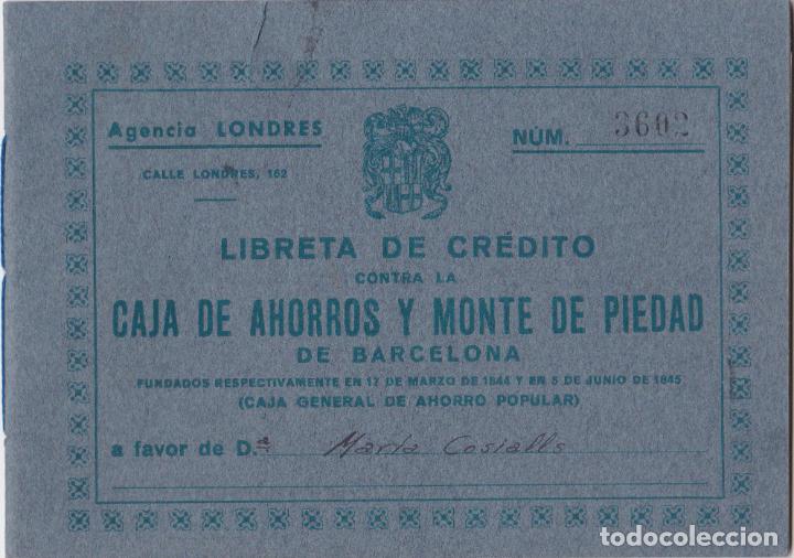 Sammelleidenschaft Papier: LIBRETA DE CR&Eacute;DITO CONTRA LA CAJA DE AHORROS Y MONTE DE PIEDAD DE BARCELONA - 1962