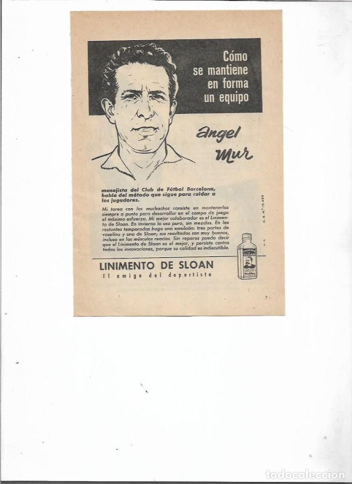 Collecting paper: A&Ntilde;O 1957 RECORTE PRENSA PUBLICIDAD LINIMENTO DE SLOAN ANGEL MUR MASAJISTA DEL FUTBOL CLUB BARCELONA