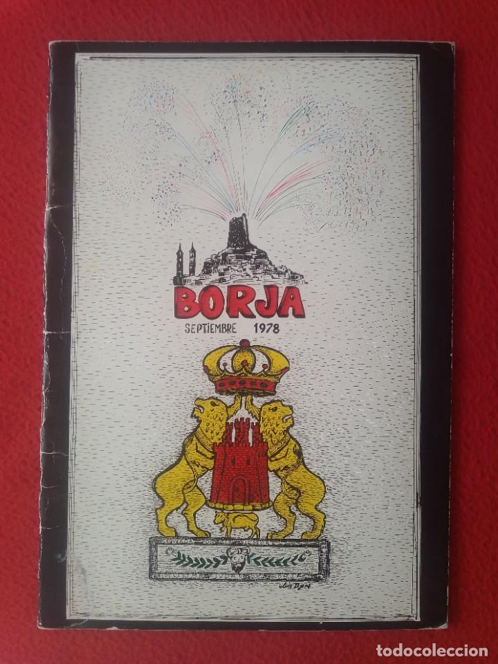 Coleccionismo: ANTIGUO LIBRITO REVISTA PROGRAMA OFICIAL DE FESTEJOS BORJA (ZARAGOZA) 1978..FERIAS Y FIESTAS..ARAG&Oacute;N