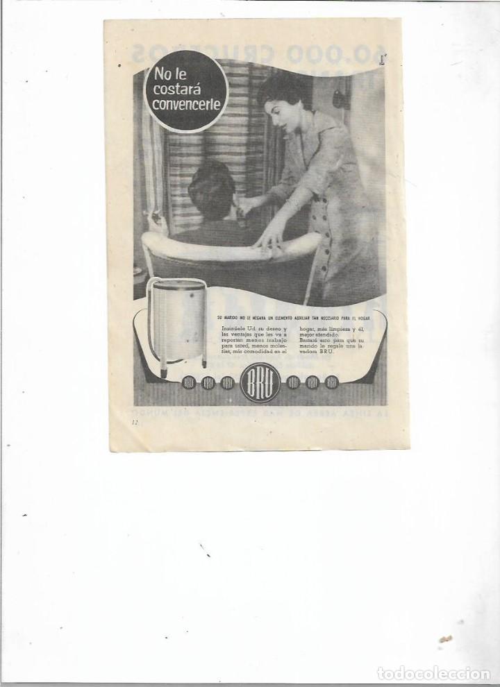 Collezionismo: A&Ntilde;O 1957 RECORTE PRENSA PUBLICIDAD BRU LAVADORA ELECTRODOMESTICOS MAQUINA DE LAVAR