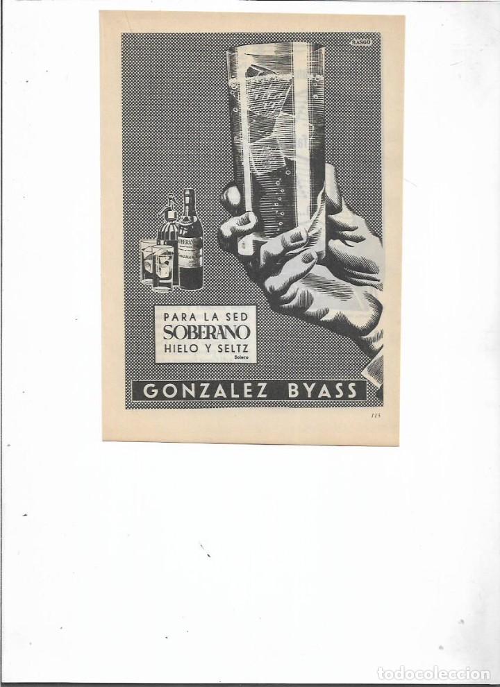Colecionismo: A&Ntilde;O 1954 RECORTE PRENSA PUBLICIDAD BEBIDAS SOBERANO CON HIELO Y SELTZ GONZALEZ BYASS