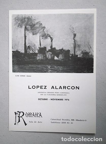 Coleccionismo: Antonio L&oacute;pez Alarc&oacute;n. Sala Romayca, Madrid 1976 Tarjet&oacute;n 21,5 x 15,5 cm
