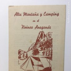 Coleccionismo: DOBLE DIPTICO. ALTA MONTAÑA Y CAMPING EN EL PIRINEO ARAGONÉS. MONTAÑEROS DE ARAGÓN. 1958. Lote 362171555