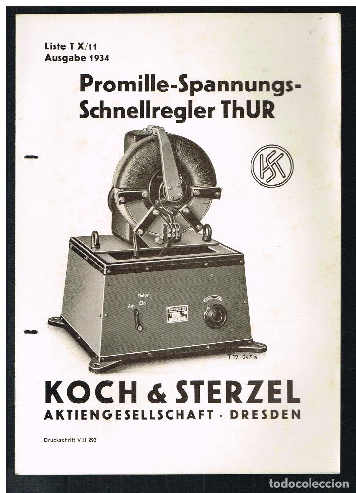 Collectionnisme: PROMILLE SPANNUNGS SCHNELLREGLER THUR - KOCH & STERZEL - LISTE T X/11 - 1934