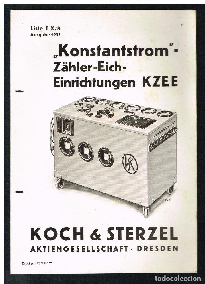 Collectionnisme: KONSTANTSTROM Z&Auml;HLER EICH EINRICHTUNGEN KZEE - KOCH & STERZEL - LISTE T X/8 - 1933