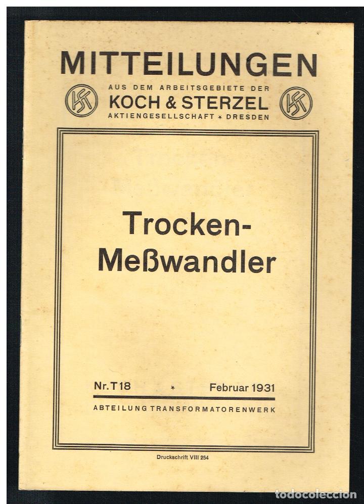 Collectionnisme: TROCKEN MEBWANDLER - KOCH & STERZEL - T 18 - 1931