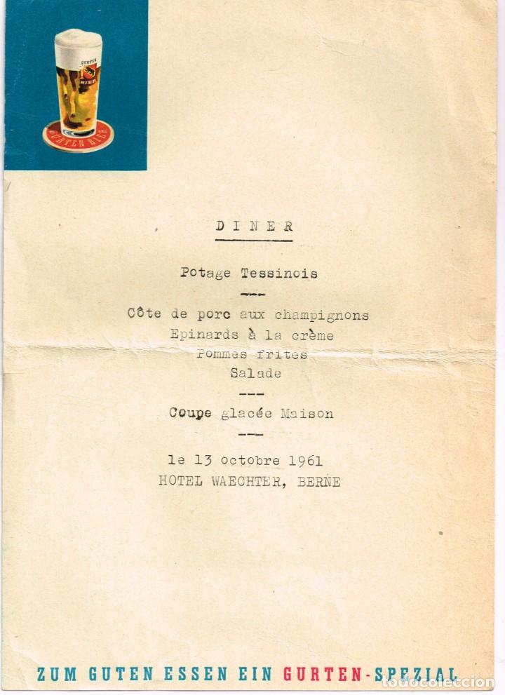 Coleccionismo: 1961 Men&uacute; del Hotel Waetchter en Berne (Berna) SOPORTE PUBLICIDAD CERVEZA &rdquo;GURTEN&rdquo;