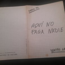 Coleccionismo: PROGRAMA DEL TEATRO LARA, AQUÍ NO PAGA NADIE DE 1982. Lote 362785520