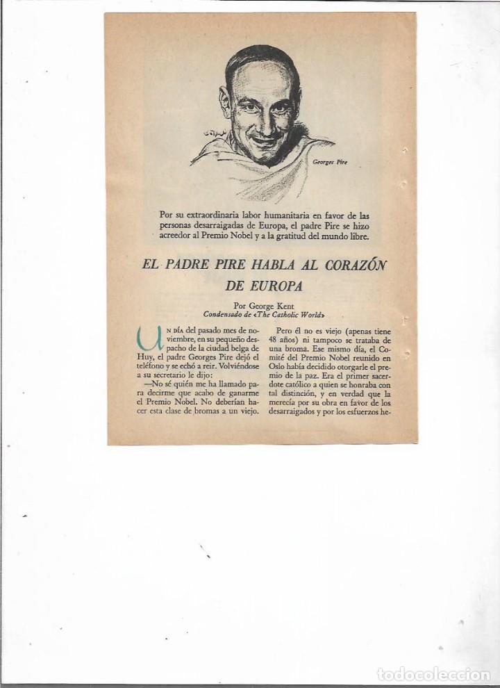 Colecionismo: A&Ntilde;O 1959 RECORTE PRENSA PADRE DOMINIQUE PIRE LABOR HUMANITARIA PREMIO NOBEL DE LA PAZ