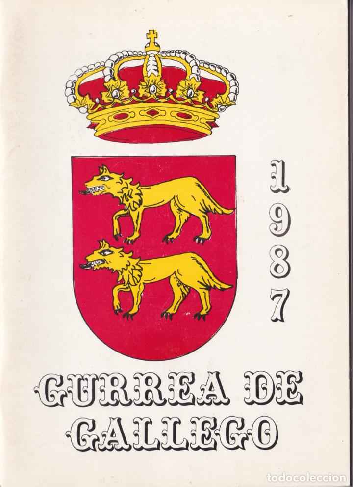 Collectionnisme: GURREA DE G&Aacute;LLEGO (HUESCA) &ndash; 1987 &ndash; PROGRAMA DE FIESTAS EN HONOR DE LA VIRGEN VIOLADA