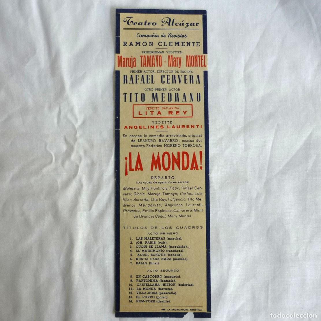 Coleccionismo: Mini cartel Programa Teatro Alcazar Maruja Tamayo, Mary Montel, &iexcl;La Monda&iexcl;, a&ntilde;os 50