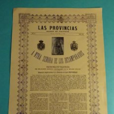 Coleccionismo: FACSÍMIL LAS PROVINCIAS. VIRGEN DE LOS DESAMPARADOS. PATRONA VALENCIA 10 MAYO 1885. 26 X 35,5 CM. Lote 366076146