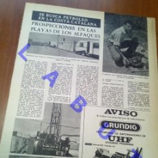 Coleccionismo: LOS ALFAQUES PROSPECCIONES PETROLEO EN LAS PLAYAS TARRAGONA 1964 43CM CLIPPING H76. Lote 366799291