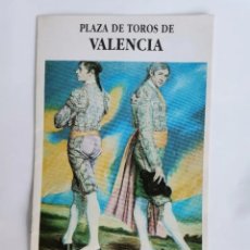 Coleccionismo: PLAZA DE TOROS DE VALENCIA JULIO 1992 PROGRAMA. Lote 367967981