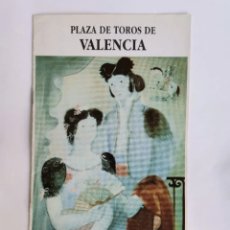 Coleccionismo: PLAZA DE TOROS DE VALENCIA JULIO 1992 PROGRAMA. Lote 367968131