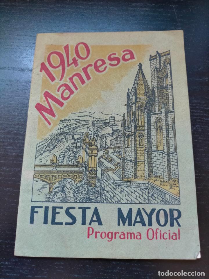 Coleccionismo: Antiguo programa de Fiesta Mayor ciudad de Manresa a&ntilde;o 1940 Programa Oficial - Foto 1